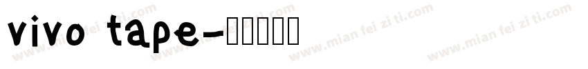 vivo tape字体转换